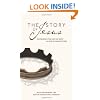 The Story of Jesus, NIV: Experience the Life of Jesus as One Seamless Story (Story, The)
