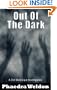 Out Of The Dark (Zo� Martinique Investigation)