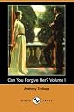 Can You Forgive Her?, Volume I