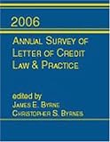 Annual Survey of Letter of Credit Law and Practice