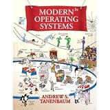 Modern Operating Systems (3rd Edition) By Andrew S. Tanenbaum