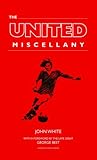The United miscellany