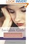 Invisible Girls: The Truth about Sexual Abuse