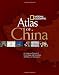 National Geographic Atlas of China