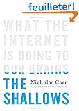 The Shallows: What the Internet Is Doing to Our Brains