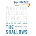 The Shallows: What the Internet Is Doing to Our Brains