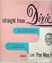 Straight From Dixie (LP Record)