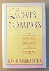 Love's Compass: A Natural History of the Heart