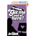 I'm Celibate Get Me Out of Here: The Memoirs of an Internet Dater
