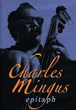 Charles Mingus: Epitaph [DVD] [1989] [US Import]