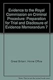Evidence to the Royal Commission on Criminal Procedure