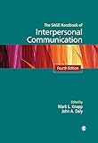 The Sage handbook of interpersonal communication
