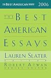 The Best American Essays 2006 (Best American Essays)