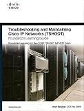 Troubleshooting and Maintaining Cisco IP Networks (TSHOOT) Foundation Learning Guide: Foundation learning for the CCNP TSHOOT 642-832 (Foundation Learning Guides)