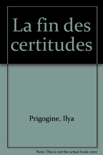 Download La Fin des certitudes Download La Fin des certitudes
