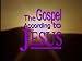 The Gospel According to Jesus