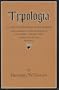 Typologia: Studies in Type Design and Type Making
