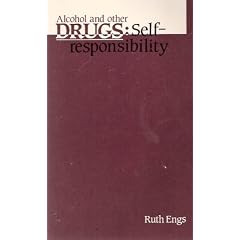 Alcohol and Other Drugs: Self Responsibility