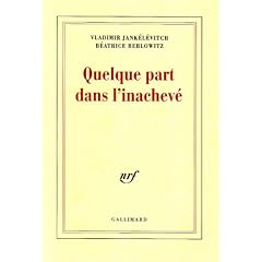 Quelque part dans l'inacheve