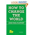 How to Change the World (The School of Life)