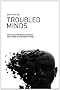 Troubled Minds