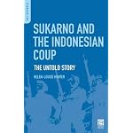 Sukarno and the Indonesian Coup: The Untold Story book cover
