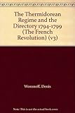 The Thermidorean regime and the Directory 1794-1799