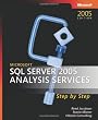 Microsoft&reg; SQL Server(TM) 2005 Analysis Services Step by Step (Step by Step (Microsoft))