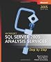 Microsoft� SQL Server(TM) 2005 Analysis Services Step by Step (Step by Step (Microsoft))