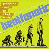 ビートファナティック｜Progressive Music for Electric Minds