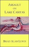 Assault on Lake Casitas