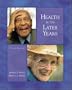 Health in the Later Years with PowerWeb: Aging