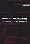 Conceptual Art and Painting: Further Essays on Art & Language