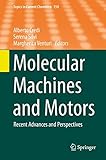 Molecular machines and motors : recent advances and perspectives