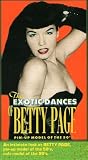 The Exotic Dances of Bettie Page [VHS]