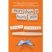 More Than It Hurts You: A Novel