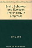 Brain, behaviour and evolution