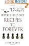 The New Beverly Hills Diet Recipes To Forever