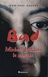 Bad Michael Jackson : Le Mutant