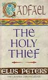 Holy Thief (The Chronicles of Brother Cadfael)