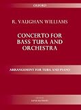 Concerto for Bass Tuba and Orchestra: Arrangement for Tuba and Piano