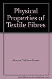 Physical properties of textile fibres