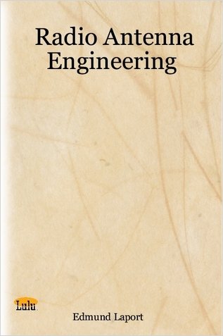 Radio Antenna Engineering