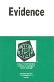 Evidence in a Nutshell, 5th ed. (Nutshell Series)