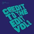 Credit To The...