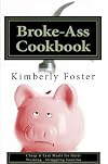 The Broke-Ass Cookbook