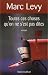 Toutes ces choses qu'on ne s'est pas dites