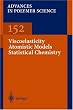Viscoelasticity Atomistic Models Statistical Chemistry