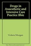 Drugs in anaesthetic practice
