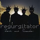 Love and Paranoia an album by Regurgitator